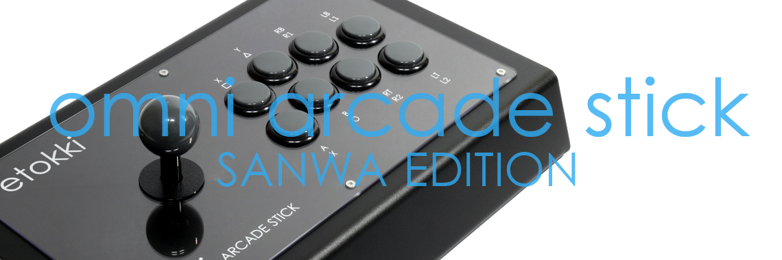 Omni Arcade Stick -Sanwa Edition-